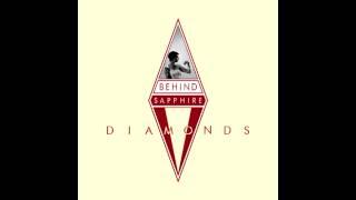 Behind Sapphire - Diamonds [Full Album]