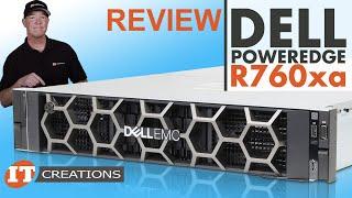 GPU Accelerated Dell PowerEdge R760xa REVIEW | IT Creations