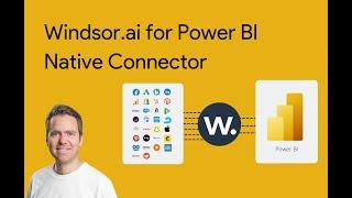 Windsor.ai for Power BI Native Connector