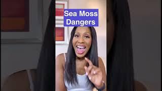 What Are the Dangers of Sea Moss ? #shorts