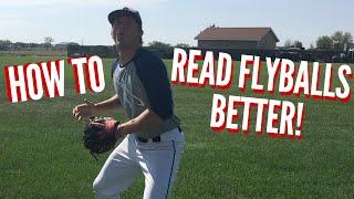 How to: Read Flyballs Better - Baseball Outfield Drills