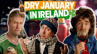 Dry January... in Ireland??