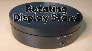 Rotating Display Stand / Electric Turntable - Unboxing and Review