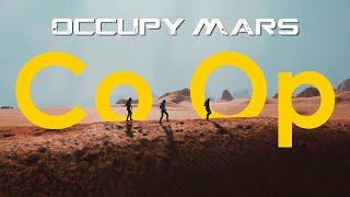 Occupy Mars — Co-Op Mode Trailer