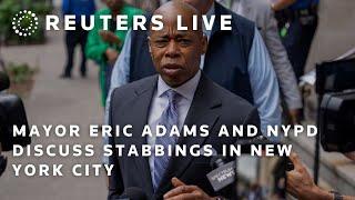 LIVE: NYPD discusses stabbings in New York City