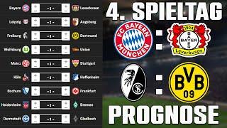 4.Spieltag Bundesliga 23/24 Prognose / Alle Spiele & Tipps !