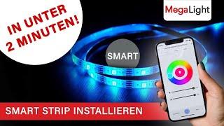 Smart Strip MegaLight installieren in unter 2 Minuten | LED Band für dein Smarthome – RGB & CCT