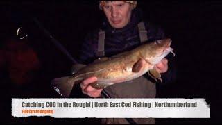 Rough Ground COD Catching! | North East Cod Fishing | Northumberland