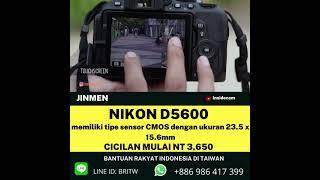 Kredit Nikon D5600 Jinmen WA +886986417399 LINE ID : BRITW #shorts