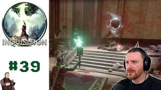 The Still Ruins.. | Dragon Age: Inquisition | Let's Play - Part 39