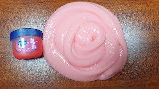 Vaseline Lip Balm Slime, DIY Water Vaseline Slime