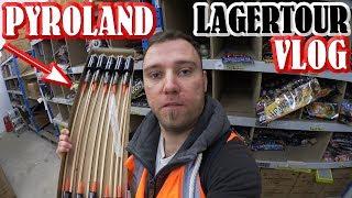 VLOG Pyroland | Feuerwerk LAGERTOUR | NEUHEITEN usw. | PyroMotteFullHD