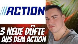 ACTION ACTION ACTION 3 NEUE DÜFTE AUS DEM ACTION MARKT FRAGRANCE REVIEW