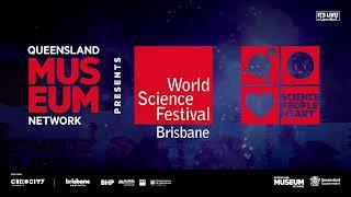 World Science Festival Brisbane 2022