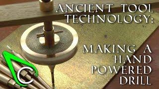 Antikythera Fragment #6 - Ancient Tool Technology - Making A Hand Powered Drill