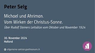 Peter Selg: Michael und Ahriman. Vom Wirken der Christus Sonne