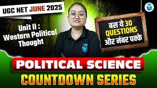UGC NET Political Science Top 30 Questions | Western Political Thoughts MCQs | Sheetal Mam