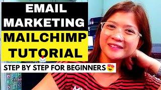 EMAIL MARKETING STEP BY STEP FOR BEGINNERS | EASY MAILCHIMP TUTORIAL