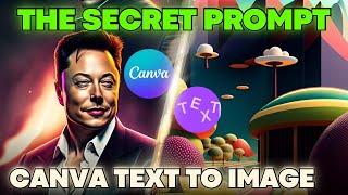 Canva Text To Image:The Secret Prompt Guide For Stunning Images On Canva(artificial intelligence)