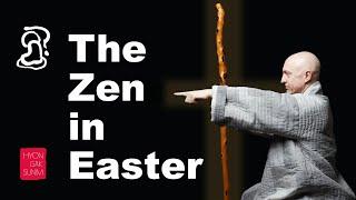 Zen in Easter // Hyon Gak Sunim