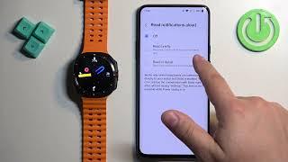 How to Get Phone Notifications on Your Galaxy Watch Ultra: Easy Tutorial