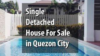 Single Detached House For Sale in Quezon City