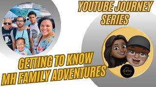 YouTube Journey Interview with MH Family Adventures