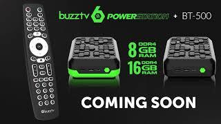 BuzzTV P6 PowerStation Launch Teaser 2024