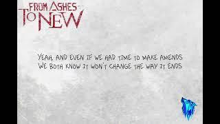 From ashes to new - Enough (Lyric video) - Bluewolflyrics