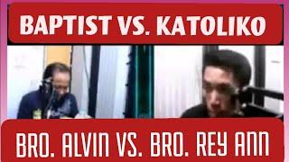 BIBLE BAPTIST CHURCH VS. KATOLIKO WITH THE ROMAN CATHOLIC DEBATER BRO. ALVIN GITAMONDOC️