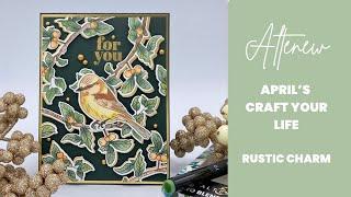 Altenew’s Craft Your Life Project Kit for April: Rustic Charm