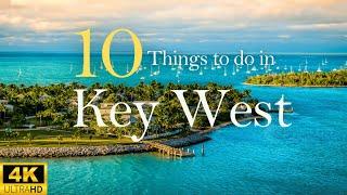 Top 10 BEST Things To Do In KEY WEST FLORIDA | Discover The MAGIC of Key West