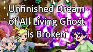 Unfinished Dream of All Living Ghost is Broken