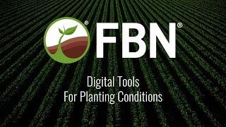 FBN Demo: Digital Tools for Planting Conditions