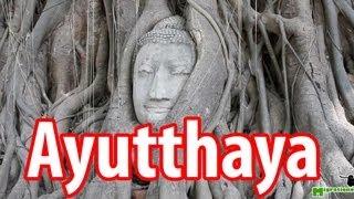 Ayutthaya - Video Guide of Thailand's Ancient Capital City