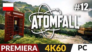 Atomfall PL ️ #12 - odc.12 ️ Wracamy do Mamy | Gameplay po polsku 4K