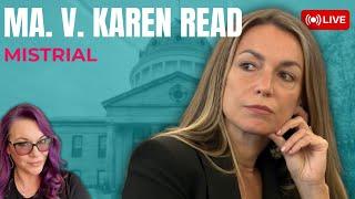 MA. v Karen Read Trial - Judge Declares A MISTRIAL