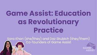 Education as Revolutionary Practice | Games, Culture and Identity @multiplaynetwork Conference 2022