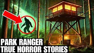 3 Hours Of TRUE Terrifying Park Ranger and Big Foot Horror Stories | Stories Sasquatch Scary | Vol26