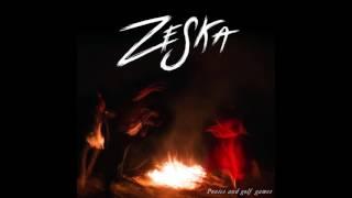 ZESKA - Time To Give Up