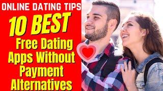 ️10 BEST Free Dating Apps (WITHOUT PAYMENT) Alternatives 2025 #freedatingapps #withoutpayment