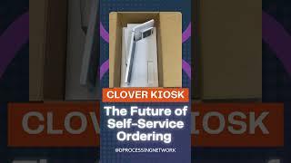 The Future of Self-Service Ordering – Unboxing the Clover Kiosk! | KIOSK | Self Ordering Kiosk |