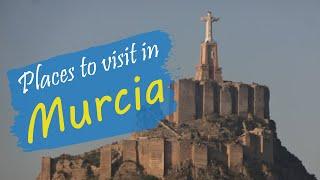 Top 10 Best Places in Murcia | Spain - English