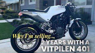 Vitpilen 401 - 2 Year Review (Lessons Learned, Maintenance, Highs, and Lows)