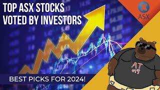 Top ASX Stocks Voted by Investors - Best Picks for 2024!