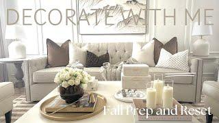 Home Reset and Refresh| Fall Prep|Decorate with Me