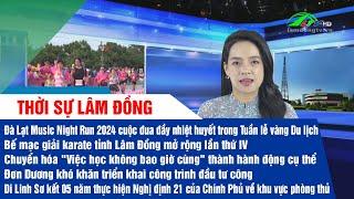 Thời sự tối Lâm Đồng ngày 02/06/2024 | Lâm Đồng TV