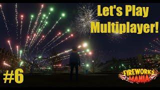 Let's Play Fireworks Mania Multiplayer #6 /w @jorngaming89 @keltusar Truxty & Matrix!