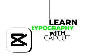 Typography Motion Graphics In Capcut