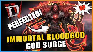 Diablo 4 - NEW BEST UNKILLABLE GOD SURGE! Perfected Blood Surge Build - Billions Of DPS!